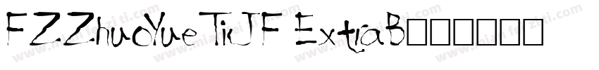 FZZhuoYueTiJF ExtraB字体转换